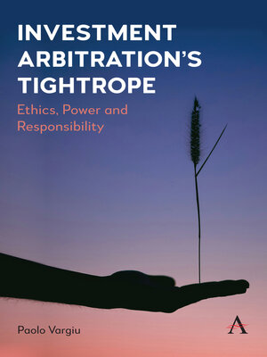 cover image of Investment Arbitration's Tightrope